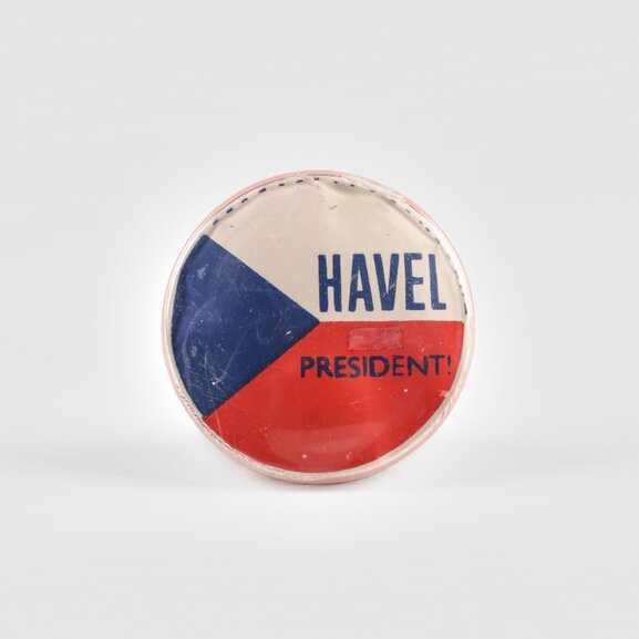 Placka „HAVEL PRESIDENT!“